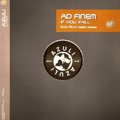 Ad Finem - If You Fall (Hoxton Whores Mia S mix)from the vaults