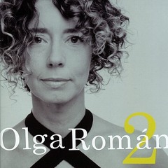Olga Román 2 - Apareces (Con Jorge Drexler)