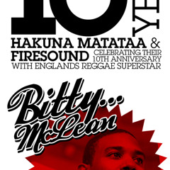 Bitty McLean Promo Mix for Hakuna Matataa & Firesound 10th Anniversary Dance
