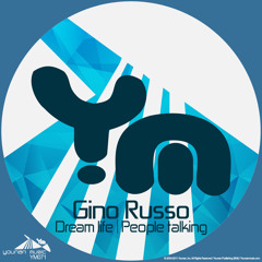 Dream Life - Gino Russo Edit- Younan Music