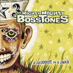 You Can't Win by The Mighty Mighty Bosstones