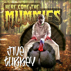 Jive Turkey