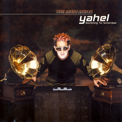VA - Most Wanted Presents Yahel: Something To Remember *Flac | 2003