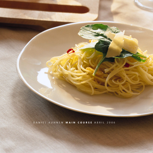 Daniel Kuhnen Main Course⎜Abril 2006