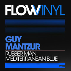 Guy Mantzur - Mediterranean Blue - (Low Fi Preview)