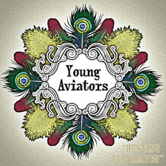 Better Future by Young Aviators