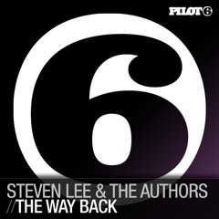 Steven Lee And The Authors - The Way Back [Radio Edit]
