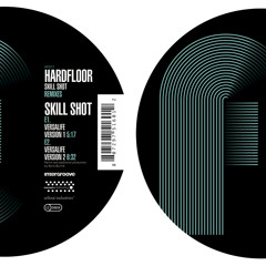 HF017 - Hardfloor - "Skill Shot" (Two Decades Edition Remixes) **snippets**