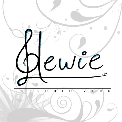Download Hewie - Te Quero Aqui (Episódio Zero)