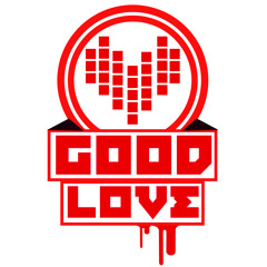 Good Love - OLD SKOOL R&B