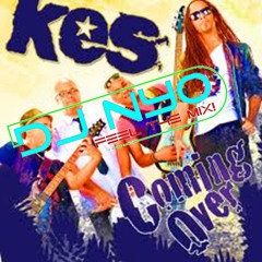 Kes - Coming Over (Dj Ny0 Mash-uP Remix)