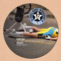 ELBEE BAD - Just Don't Stop The Dance (SLOK Remix) - Get Physical Music