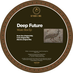 Deep Future - Music Box ( Original Mix ) NOW Free DL