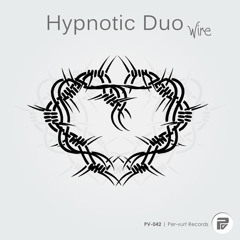 Hypnotic Duo - Wire (Daiquiri Remix)