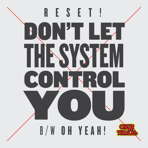 Don't Let The System / Oh Yeah EP (preview) [out JAN 9th - Cheap Thrills]
