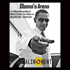 Barack Obama vs. Mitomi Tokoto - Obama's Arena (Alinement mashup of Mitomi Tokoto vs. Biggy&Smalls)