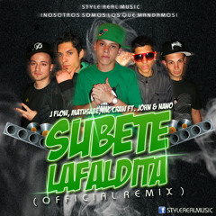 Subete La Faldita (Official Remix) - Matusabe, Mc Craw & J Flow Ft. John & Nano