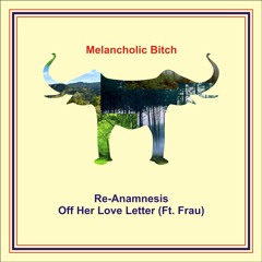 Off Her Love Letter Feat Frau (single)