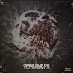 Qmare & Iron - Soul Destroyer