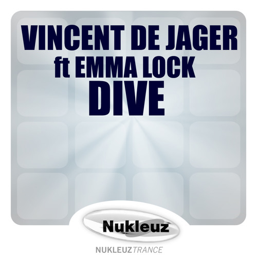 Vincent De Jager ft. Emma Lock - Dive (Dirkie Coetzee Remix)