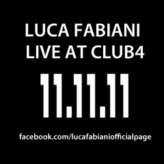 Luca Fabiani - Live @ Club4 - 11/11/11