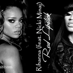 Rihanna - Red Lipstick (feat. Nicki Minaj)