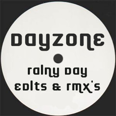DayzOne - Rainy Day Remixes and Edits (Deepness)