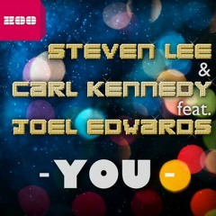 Steven Lee And Carl Kennedy Feat. Joel Edwards - You [Nyx Syrinx Nelio Remix]