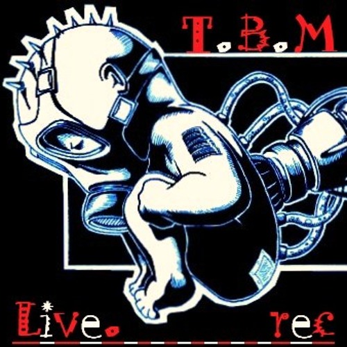 T.B.M - Mal spielt er Dreckig Mal spielt er Heftig.