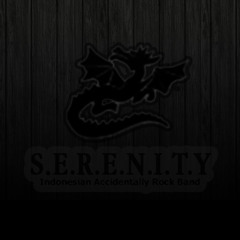 S.E.R.E.N.I.T.Y - Kepastian Cinta
