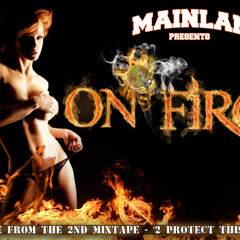 On Fire ft. Alicia Renee