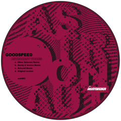 Goodspeed - Astronaut Voices (Oliver Schories Remix) -90sec Promo Snip