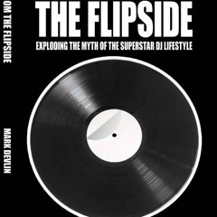 Mark Devlin: Tales From The Flipside podcast excerpts