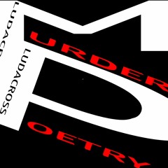 Ludacross - Murder Poetry (snippet)