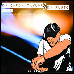 Chuck Taylor & Pluto - House & Garage Volume 2