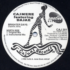 Cajmere feat. Dajae - Brighter Days (Carel's Underground Goodie Re-edit)