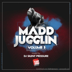 Madd Jugglin Vol.3