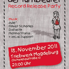 Oliver Schories - DJ Set @ "der turnbeutel" Record Release (Magdeburg 18.11.2011)