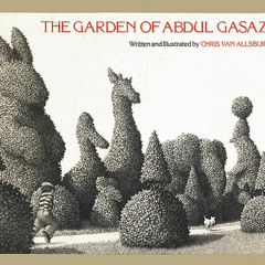 The Garden of Abdul Gasazi, read