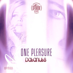 Datanuts One pleasure (Optimum Recordings)