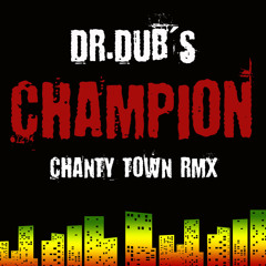 Buju Banton-Champion(drDub Chanty Town RMX)
