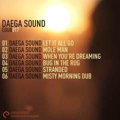Daega Sound - Mole Man - Echodub