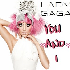 Lady Gaga - Yoü And I (Dance Remix) ( Dirty Wallet Live )