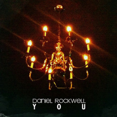 Daniel Rockwell - You (Crystal Vision Remix)