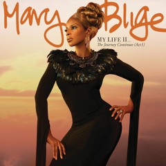 Mary J. Blige - "Mr. Wrong" feat. Drake