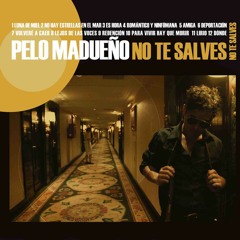 PELO MADUEÑO - No hay estrellas en el mar