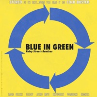 Blue in Green - Rainy Streets (SLABOFMISUSE Remix)
