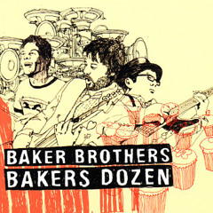 THE BAKER BROTHERS - WINDING RHYTHM - from album 'Bakers Dozen'