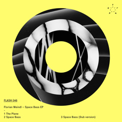 Florian Meindl - Space Bass (FLASH 046)