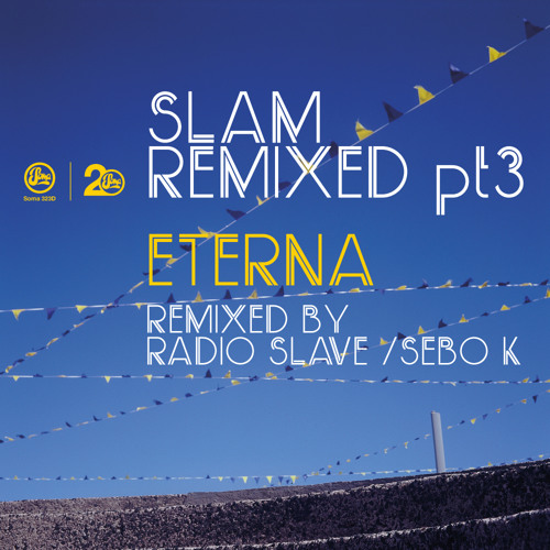 洋楽 Soma Slam / Rejuvination Eterna Stream Slam - Eterna (Sebo K Remix) (Soma 323d) by Soma Records